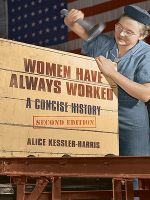 cover image of Women Have Always Worked